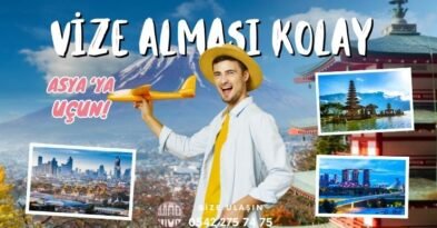 Asya'da Vize Alması En Kolay Ülkeler