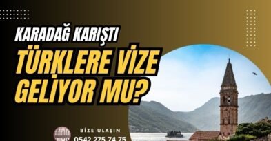 Karadağ'dan Türkiye'ye Vize Uygulaması mı Geliyor