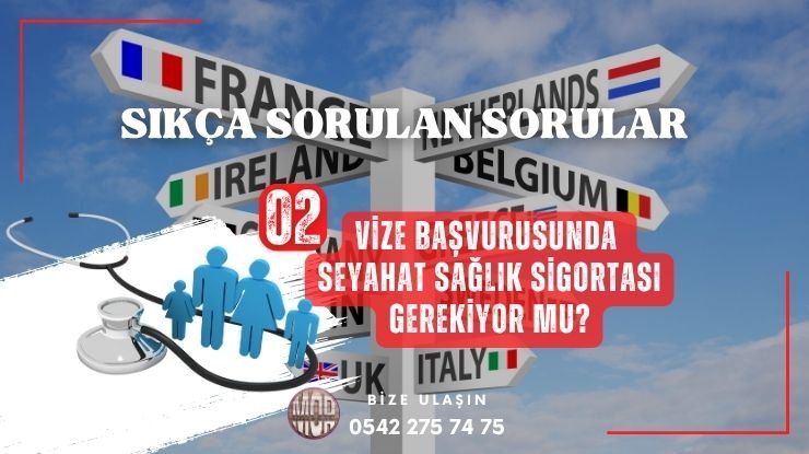 Vize Başvurusunda Seyahat Sağlık Sigortası Zorunlu mu