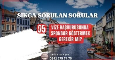Vize Başvurusunda Sponsor Göstermek Gerekir mi