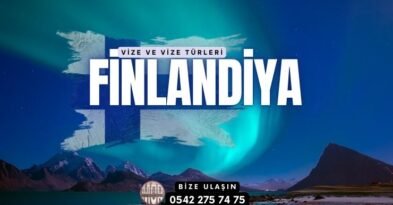 Finlandiya Vizesi ve Vize Türleri Nelerdir