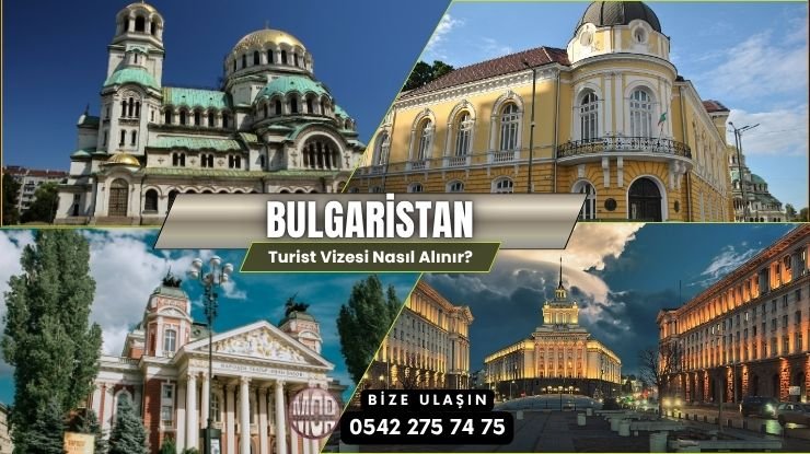 Bulgaristan Turist Vizesi Nasıl Alınır