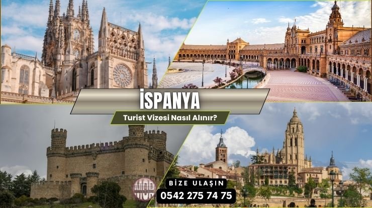 İspanya Turist Vizesi Nasıl Alınır