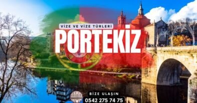 Portekiz Vizesi ve Vize Türleri Nelerdir